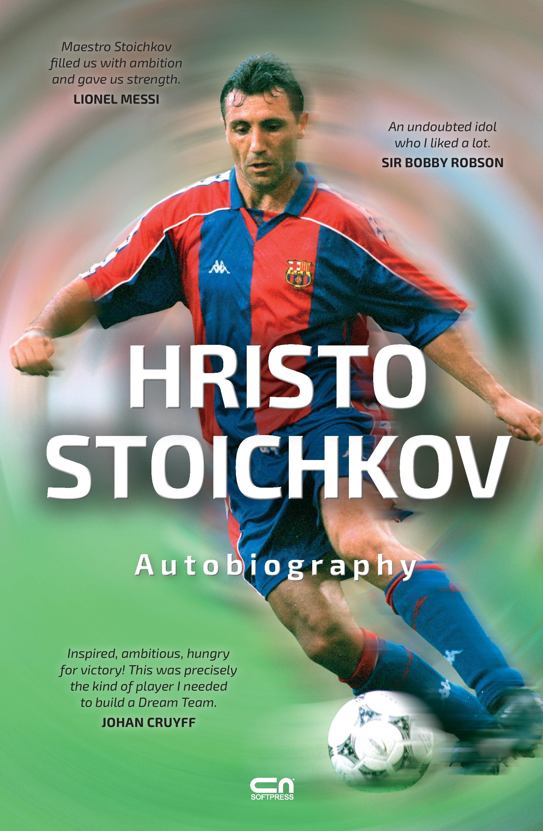Hristo Stoichkov. Autobiography